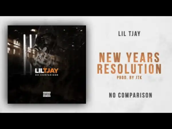 Lil Tjay - New Years Resolution
